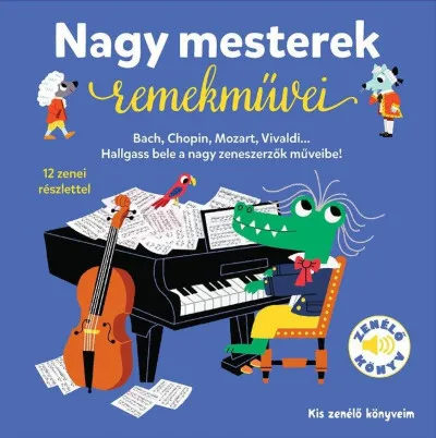 Árcsökkenés Nagy mesterek remekművei - Kis zenélő könyveim