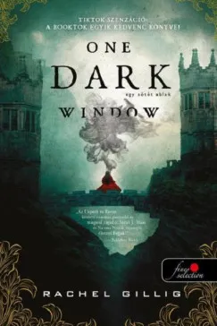 Prémium ONE DARK WINDOW - EGY SÖTÉT ABLAK