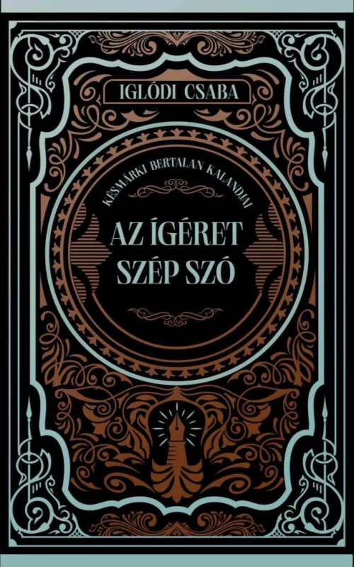 AZ ÍGÉRET SZÉP SZÓ Vásárlói kedvenc