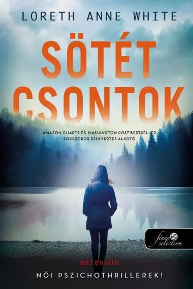 Prémium SÖTÉT CSONTOK - NŐI PSZICHOTHRILLEREK!