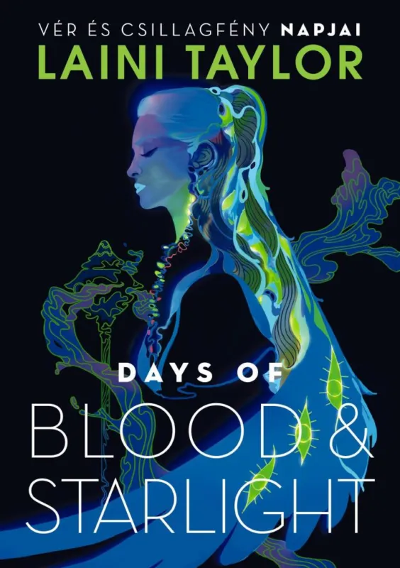 Expressz szállítás DAYS OF BLOOD & STARLIGHT VÉR ÉS CSILLAGFÉNY NAPJAI