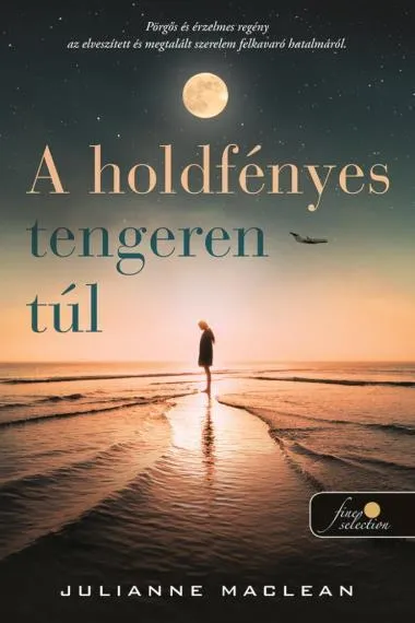 Kiárusítás A HOLDFÉNYES TENGEREN TÚL