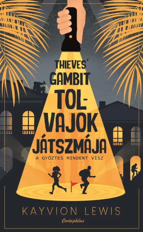 THIEVES' GAMBIT - TOLVAJOK JÁTSZMÁJA Szezonális akció