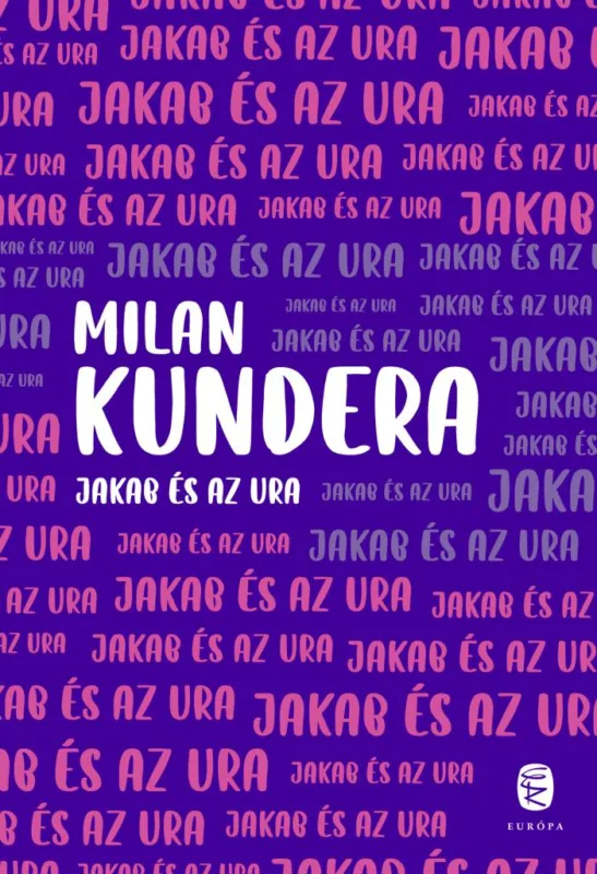 JAKAB ÉS AZ URA Csak ma