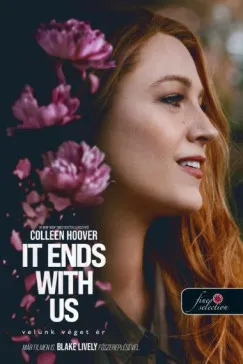 IT ENDS WITH US - VELÜNK VÉGET ÉR - FILMES BORÍTÓ Biztonságos vásárlás