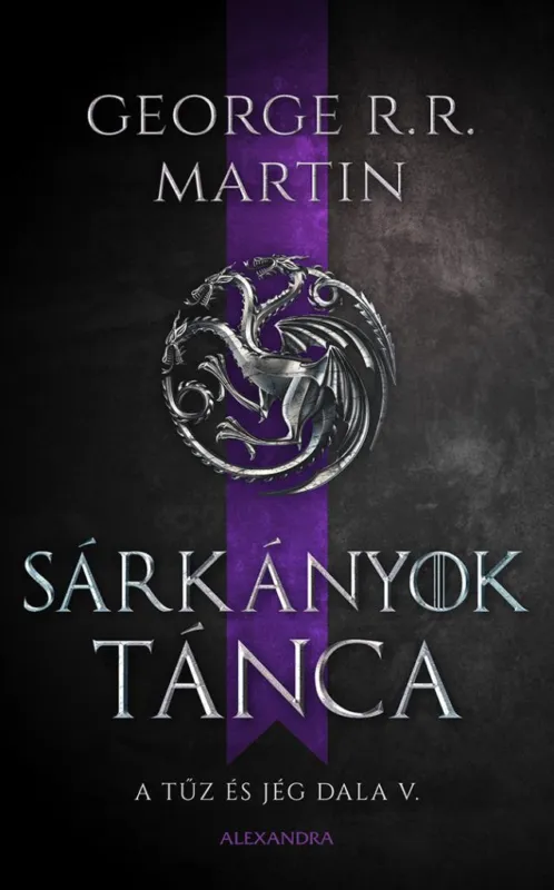 SÁRKÁNYOK TÁNCA - A TŰZ ÉS JÉG DALA 5.RÉSZ Árengedmény