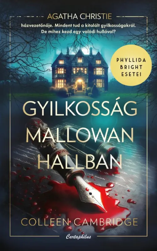 GYILKOSSÁG MALLOWAN HALLBAN - PHYLLIDA BRIGHT ESETEI Végkiárusítás
