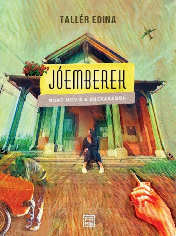 Jóemberek - Road movie a Buckaságon Olcsóbb