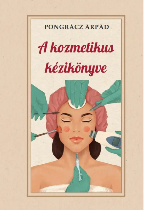 Ajánlat A kozmetika kézikönyve