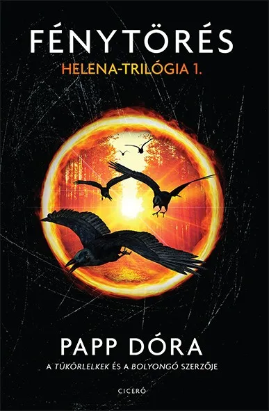 Fénytörés - Helena-trilógia 1. Bestseller