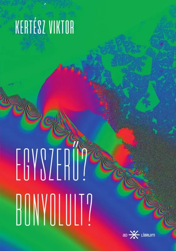 Azonnal elérhető Egyszerű? Bonyolult?