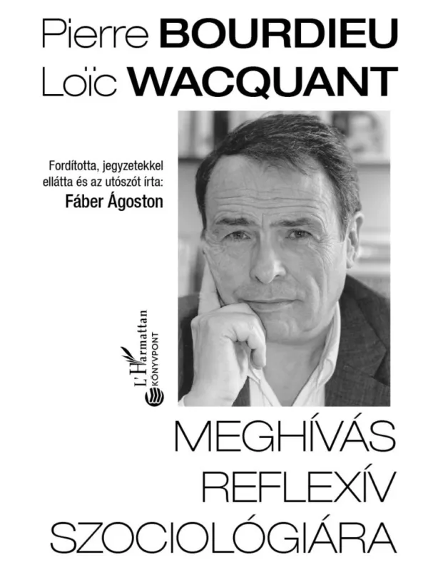 Kedvezmény Meghívás reflexív szociológiára