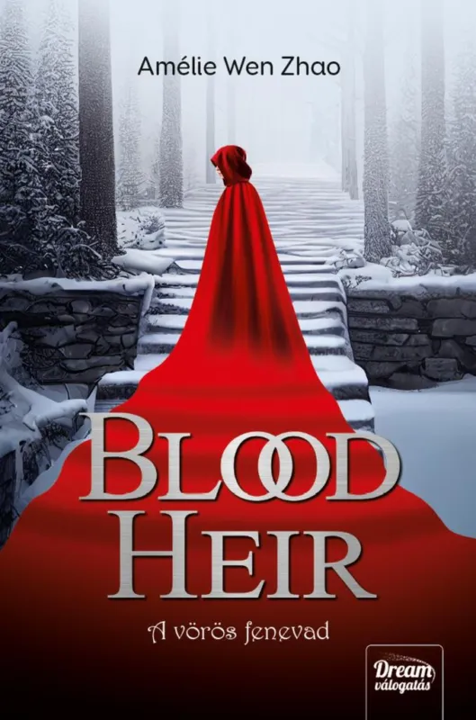 Ne maradj le Blood Heir - A vörös fenevad