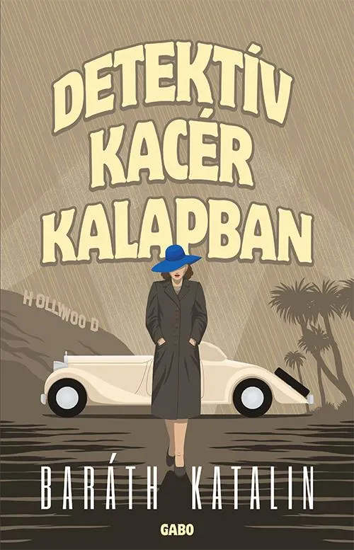 Csak ma Detektív kacér kalapban