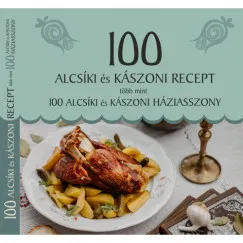Szuper akció 100 alcsíki és kászoni recept, több mint 100 alcsíki és kászoni háziasszony