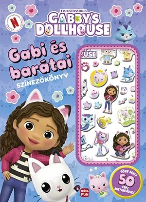 Gabi és barátai - Gabi babaháza - Színezőkönyv pufi matricákkal Árcsökkenés