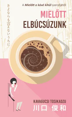 Mielőtt elbúcsúzunk Alacsony ár