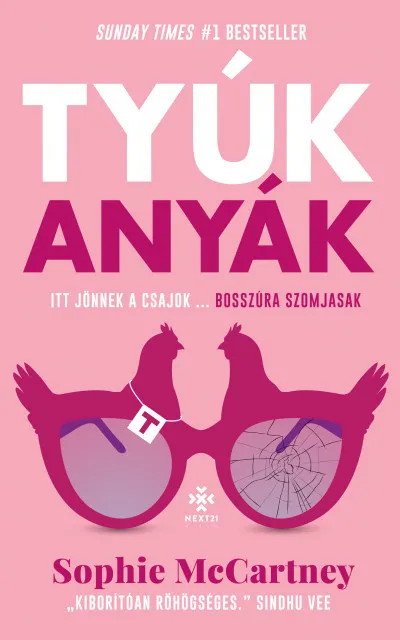 Tyúkanyák Exkluzív ajánlat