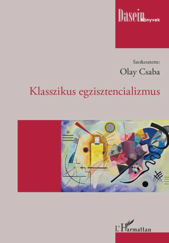 Klasszikus egzisztencializmus Kihagyhatatlan ajánlat