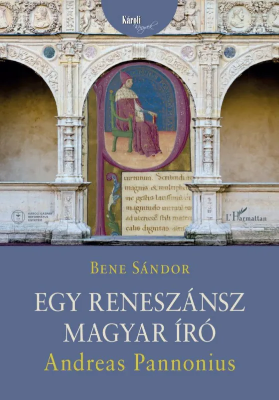 Exkluzív ajánlat Egy reneszánsz magyar író - Andreas Pannonius