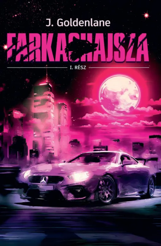 Legkelendőbb Farkashajsza I.