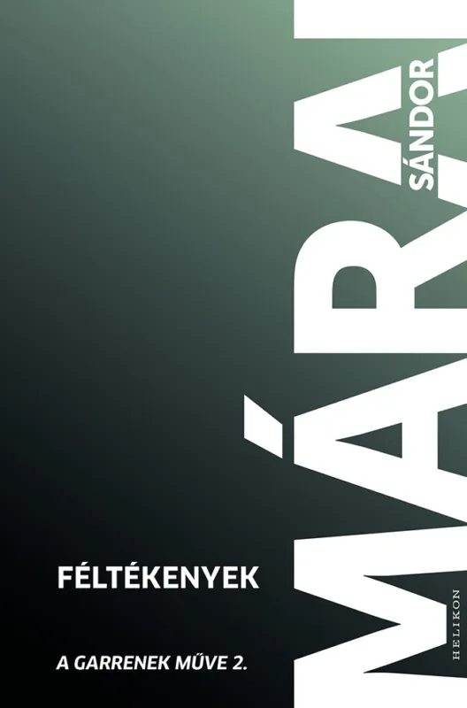 Féltékenyek - Garrenek műve 2. Rendeld meg most
