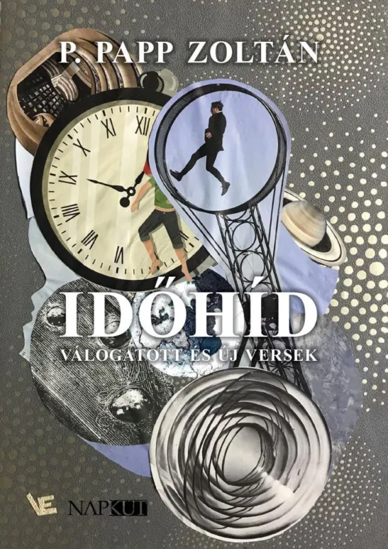 Időhíd - Válogatott és új versek Rendeld meg most