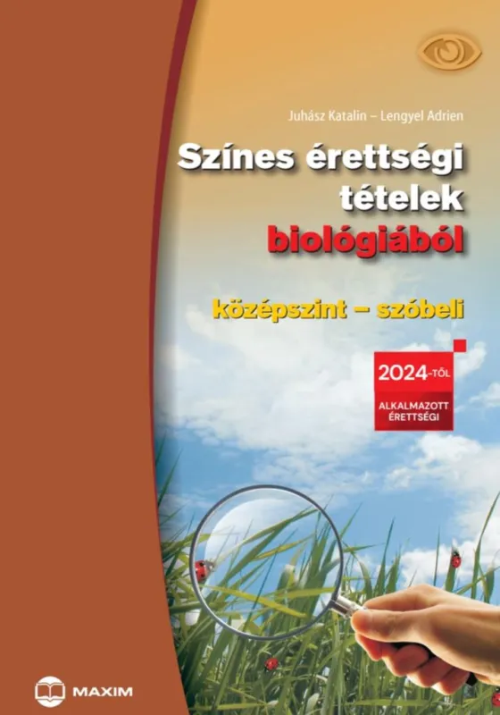 Színes érettségi tételek biológiából (középszint – szóbeli) – 2024-től érvényes Olcsó