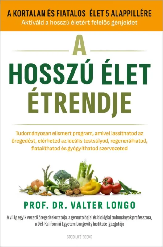 Gyors kiszállítás A hosszú élet étrendje