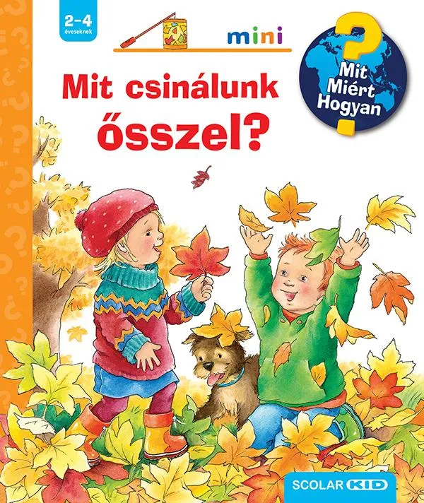 Kedvezmény Mit csinálunk ősszel? - Mit? Miért? Hogyan? Mini (64.)