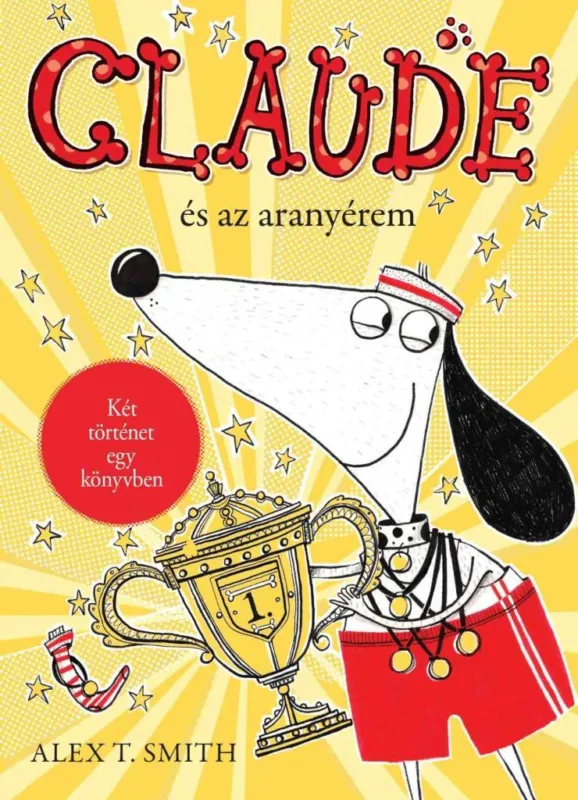 Claude és az aranyérem / Claude a rivaldafényben Végkiárusítás