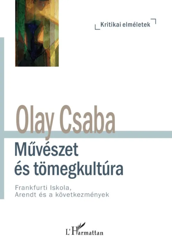 Művészet és tömegkultúra - Frankfurti Iskola, Arendt és a következmények Akció