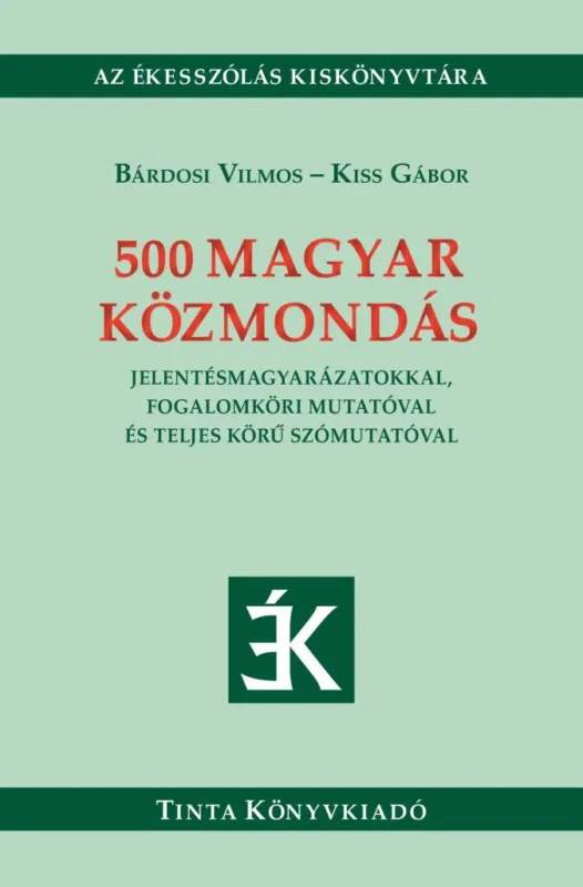 Kedvezményes ár 500 MAGYAR KÖZMONDÁS