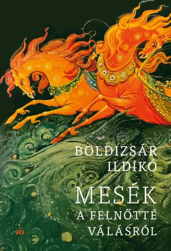 MESÉK A FELNŐTTÉ VÁLÁSRÓL Azonnali szállítás