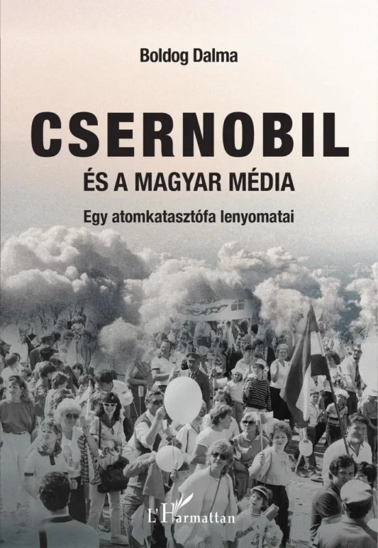 Legjobb ár CSERNOBIL ÉS A MAGYAR MÉDIA - EGY ATOMKATASZTRÓFA LENYOMATAI