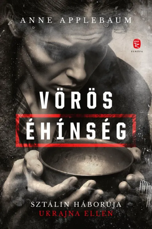 Expressz szállítás VÖRÖS ÉHÍNSÉG - SZTÁLIN HÁBORÚJA UKRAJNA ELLEN - FŰZÖTT
