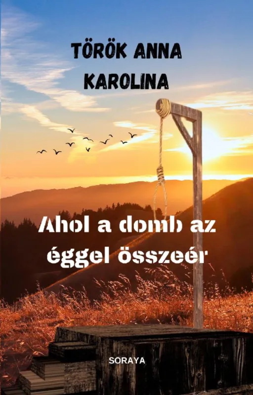Ahol a domb az éggel összeér Biztonságos fizetés