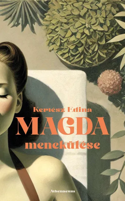 Ne maradj le Magda menekülése