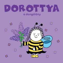 Dorottya, a dongólány Outlet