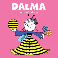 Dalma, a darázslány Különleges ajánlat