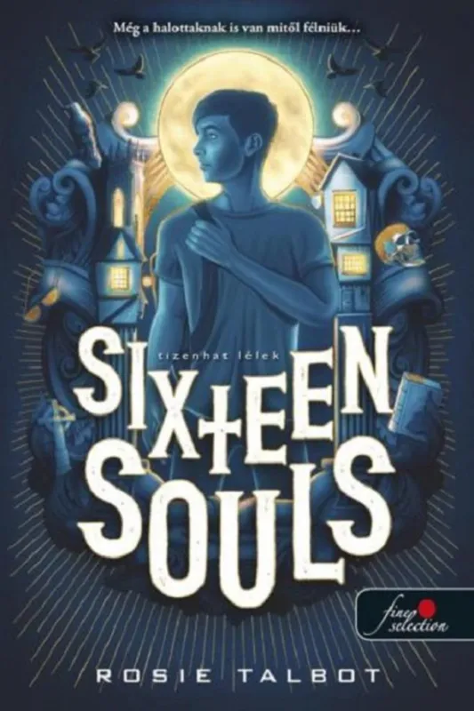Sixteen Souls - Tizenhat lélek (Tízenhat lélek 1.) Biztonságos fizetés