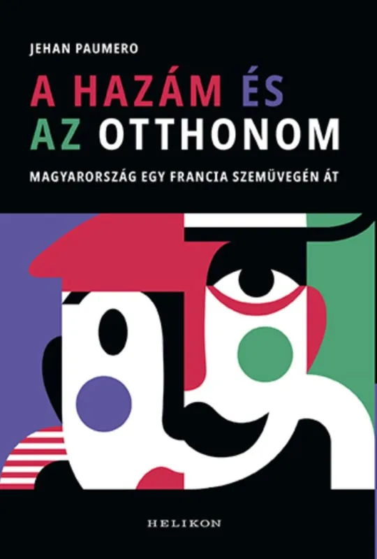 Expressz kézbesítés A hazám és az otthonom - Magyarország egy francia szemüvegén át