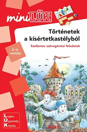 Biztonságos vásárlás Történetek a kísértetkastélyból - miniLÜK - Szellemes szövegértési feladatok