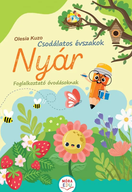 Csodálatos évszakok - Nyár - Foglalkoztató óvodásoknak Utolsó esély