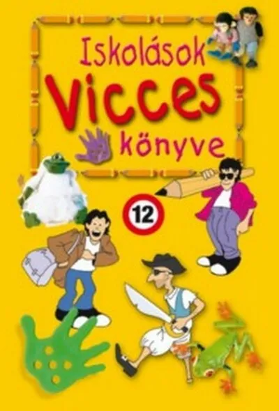 Kedvezményes ár Iskolások vicces könyve 1.