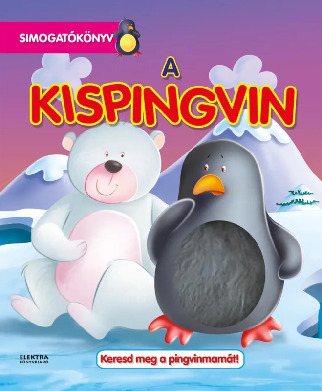 A kispingvin - Simogatókönyv Csak ma