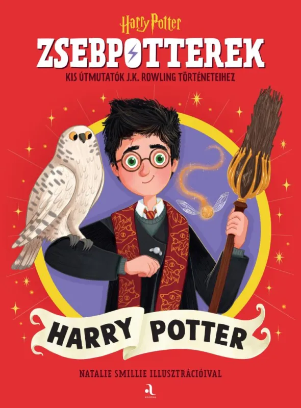Legjobb ár ZsebPotterek - Harry Potter - Kis útmutatók J.K. Rowling Harry Potter-történeteihez