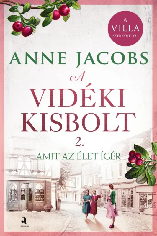 Alacsony ár A vidéki kisbolt 2. - éldekorált - Amit az élet ígér