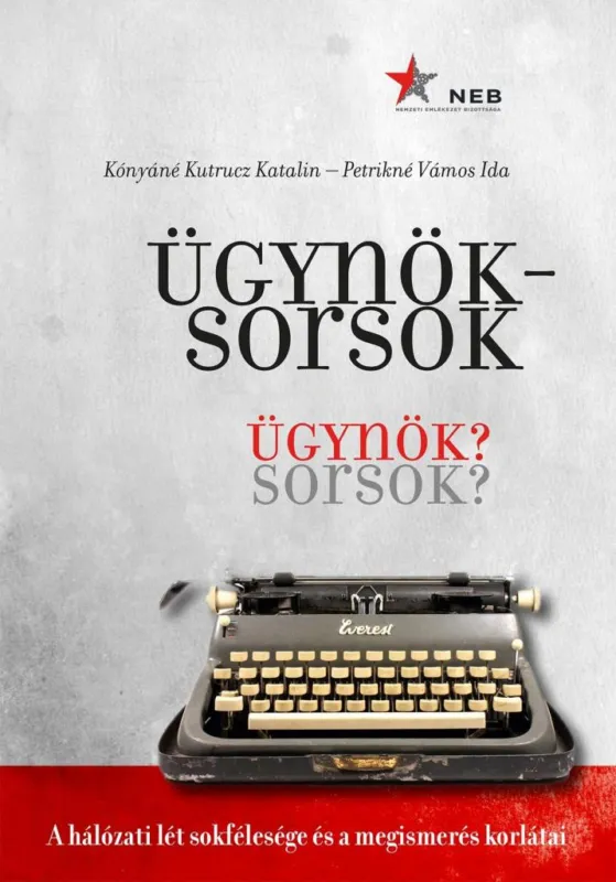 Nézd meg most Ügynöksorsok - Ügynök? Sorsok? - A hálózati lét sokfélesége és a megismerés korlátai