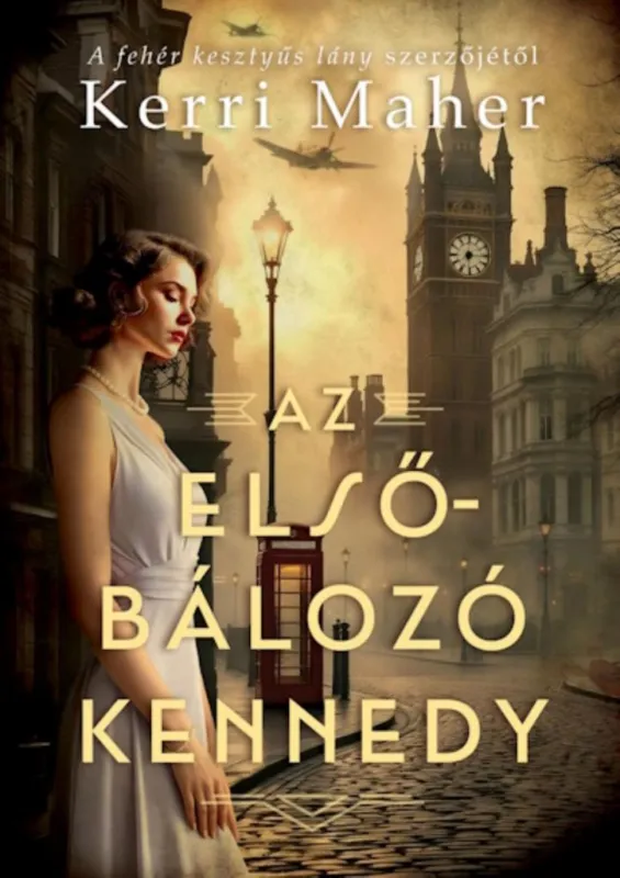 Gyors kiszállítás Az elsőbálozó Kennedy